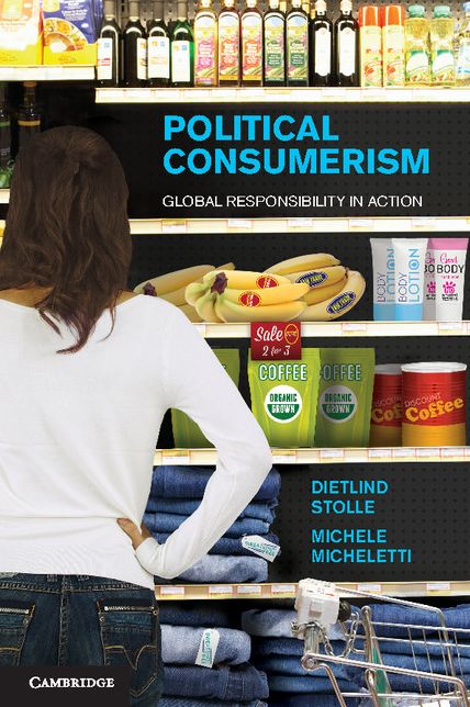 Political Consumerism: Global Responsibility in Action