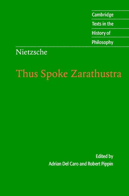 Thus Spoke Zarathustra: Cambridge Texts in the History of Philosophy