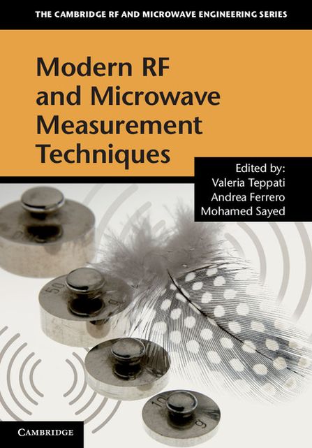 Modern RF and Microwave Measurement Techniques