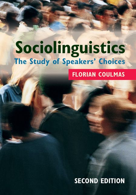 Sociolinguistics: The Study of Speakers' Choices