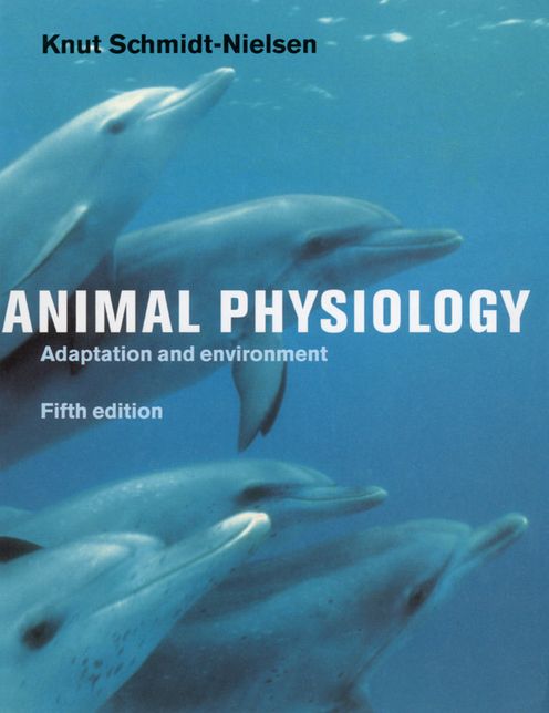 Animal Physiology: Adaptation and Environment