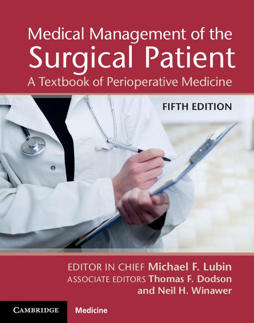 Medical Management of the Surgical Patient: A Textbook of Perioperative Medicine