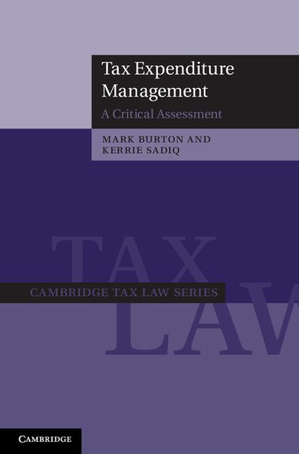 Tax Expenditure Management: A Critical Assessment