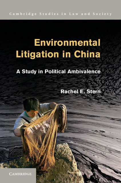 Environmental Litigation in China: A Study in Political Ambivalence