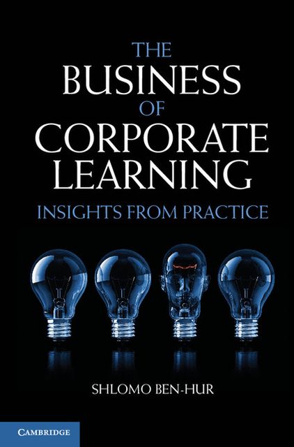 The Business of Corporate Learning: Insights from Practice