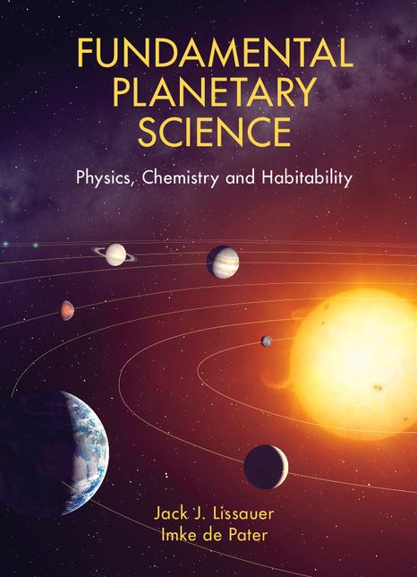 Fundamental Planetary Science: Physics, Chemistry and Habitability