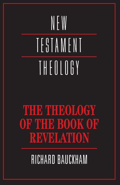 The Theology of the Book of Revelation