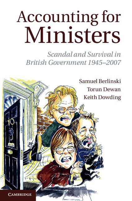 Accounting for Ministers: Scandal and Survival in British Government 1945-2007