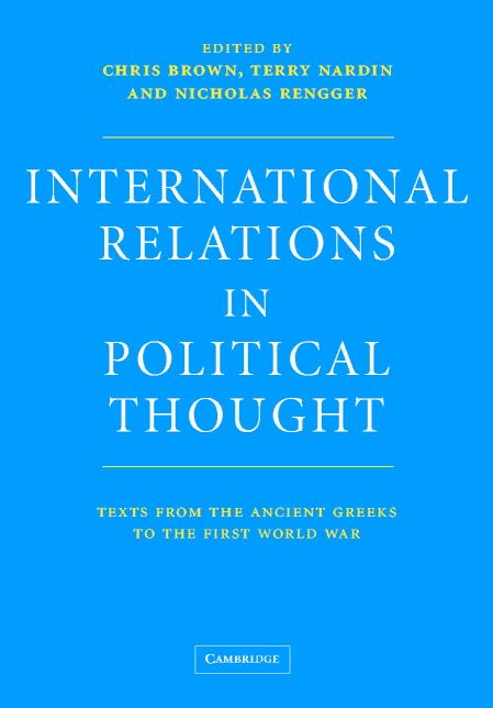 International Relations in Political Thought: Texts from the Ancient Greeks to the First World War