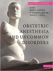 Obstetric Anesthesia and Uncommon Disorders