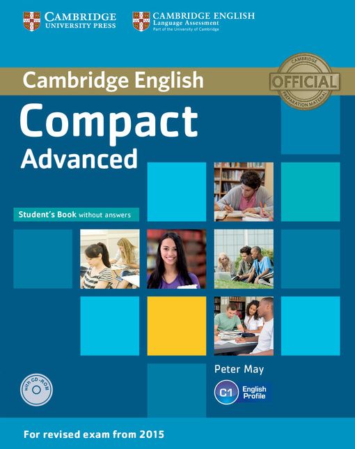 Compact Advanced Student's Book Without Answers