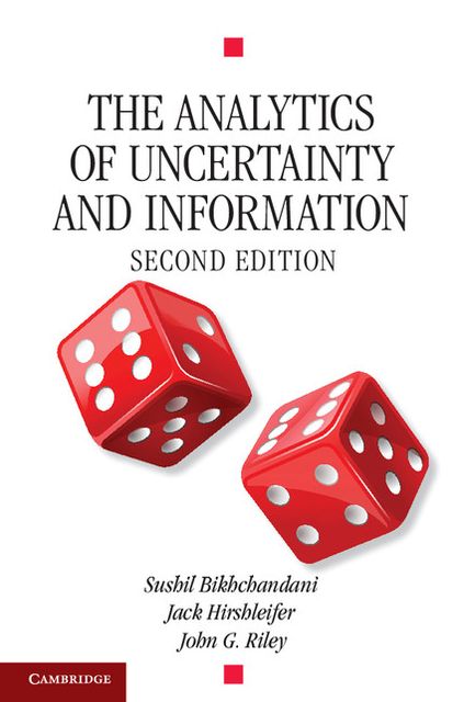 The Analytics of Uncertainty and Information