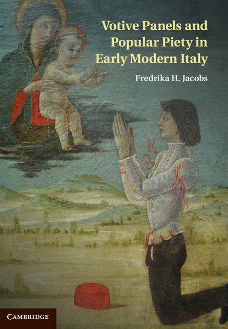 Votive Panels and Popular Piety in Early Modern Italy