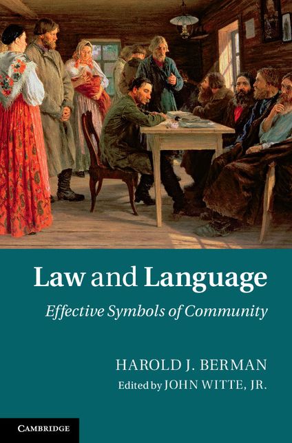 Law and Language: Effective Symbols of Community
