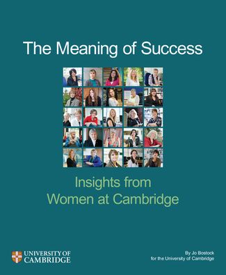 The Meaning of Success: Insights from Women at Cambridge