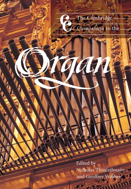 The Cambridge Companion to the Organ