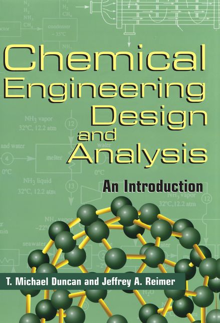Chemical Engineering Design and Analysis: An Introduction
