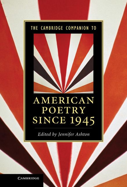 The Cambridge Companion to American Poetry since 1945