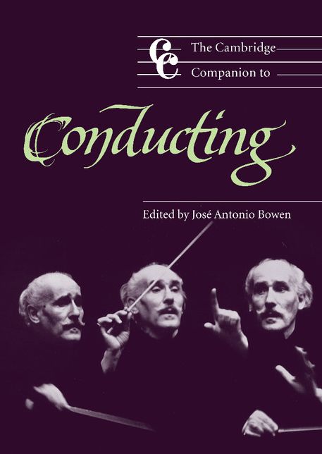 The Cambridge Companion to Conducting