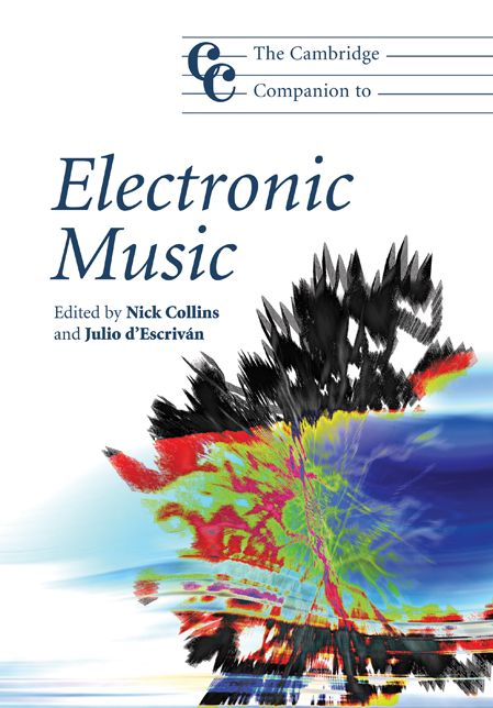 The Cambridge Companion to Electronic Music