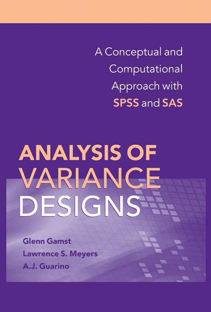Analysis of Variance Designs: A Conceptual and Computational Approach with SPSS and SAS