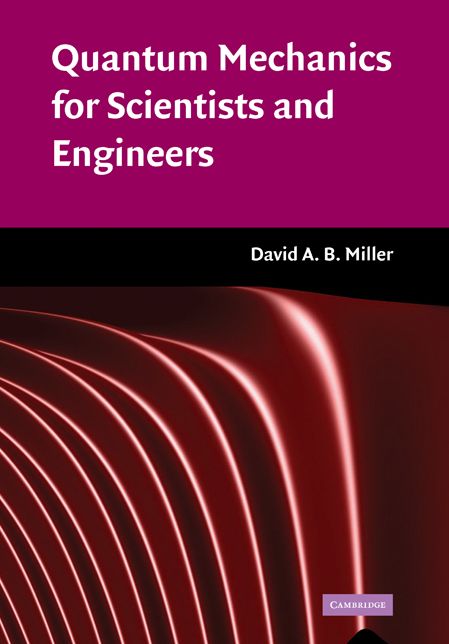 Quantum Mechanics for Scientists and Engineers