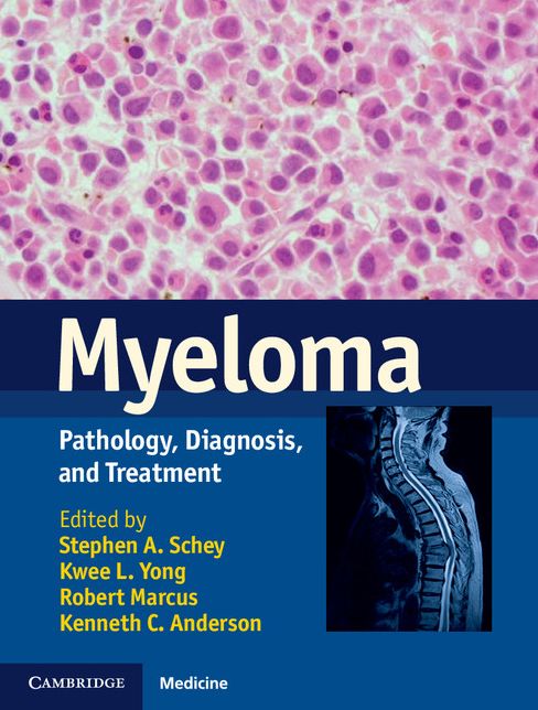 Myeloma: Pathology, Diagnosis, and Treatment