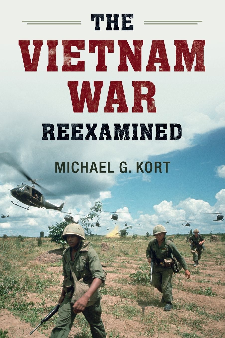 The Vietnam War Re-Examined