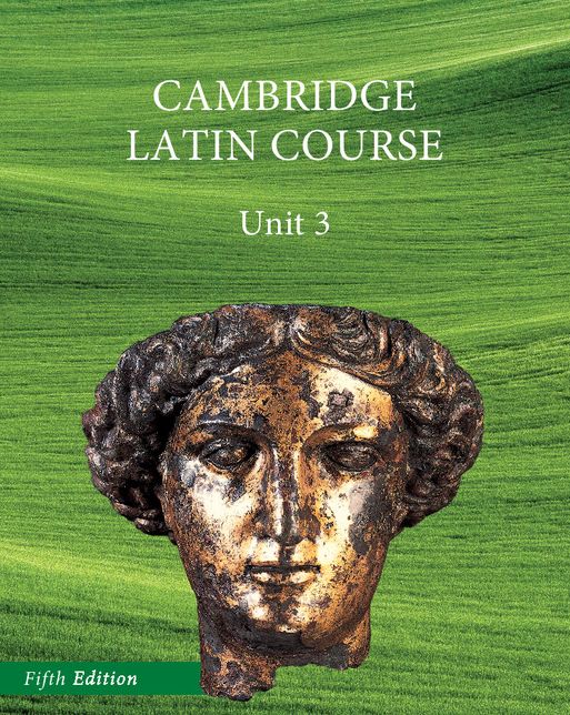 Cambridge Latin Course: Unit 3, North American Edition