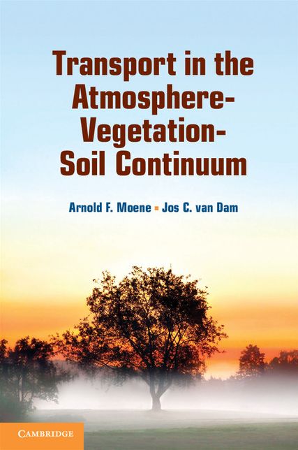 Transport in the Atmosphere-Vegetation-Soil Continuum