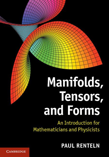Manifolds, Tensors, and Forms: An Introduction for Mathematicians and Physicists