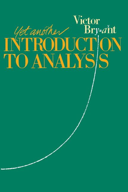 Yet Another Introduction to Analysis