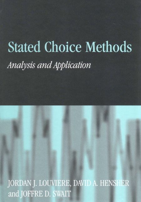 Stated Choice Methods: Analysis and Applications