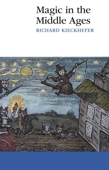 Magic in the Middle Ages