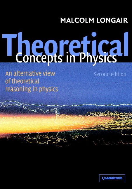 Theoretical Concepts in Physics: An Alternative View of Theoretical Reasoning in Physics