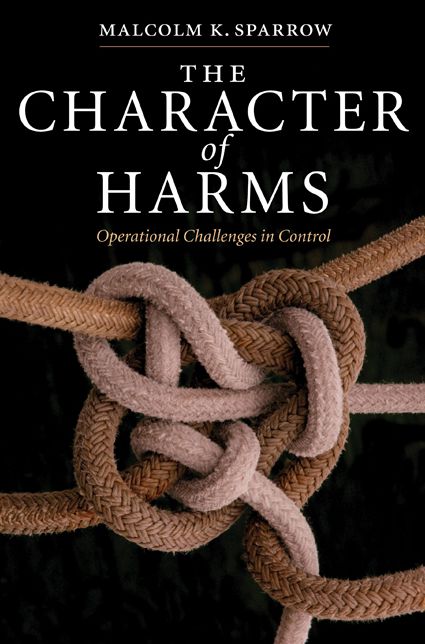 The Character of Harms: Operational Challenges in Control