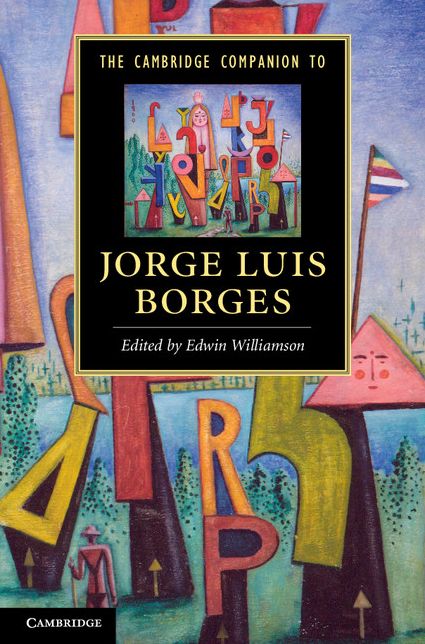 The Cambridge Companion to Jorge Luis Borges