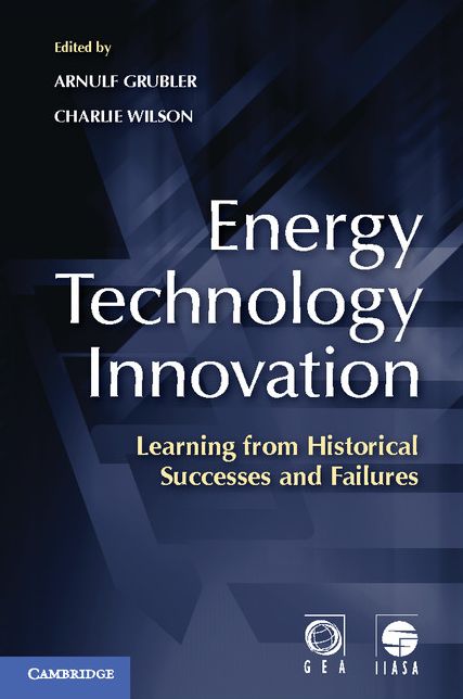 Energy Technology Innovation: Learning from Historical Successes and Failures