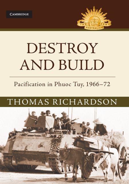 Destroy and Build: Pacification in Phuoc Thuy, 1966-1972