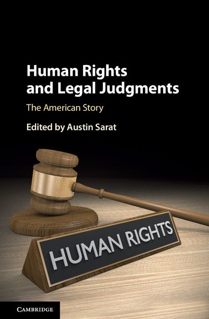 Human Rights and Legal Judgments: The American Story