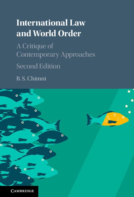 International Law and World Order: A Critique of Contemporary Approaches