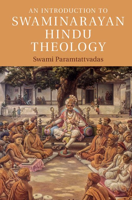 An Introduction to Swaminarayan Hindu Theology
