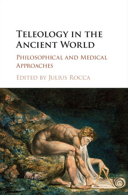 Teleology in the Ancient World: Philosophical and Medical Approaches