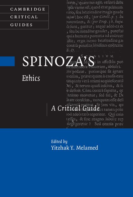 Spinoza's 'Ethics': A Critical Guide