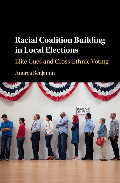 Racial Coalition Building in Local Elections: Elite Cues and Cross-Ethnic Voting