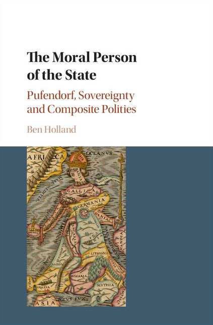 The Moral Person of the State: Pufendorf, Sovereignty and Composite Polities