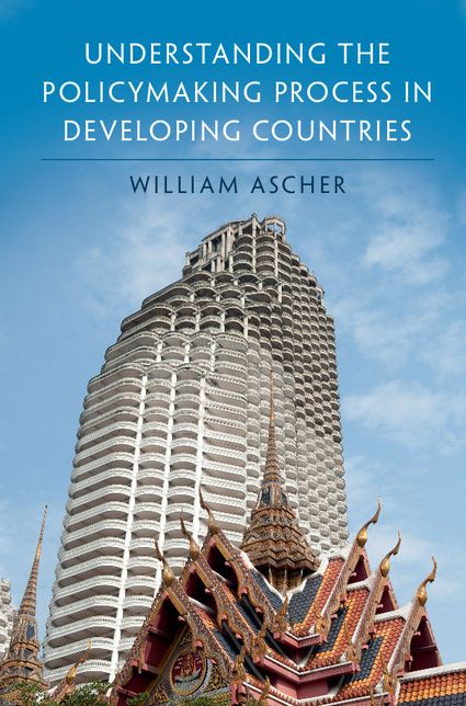 Understanding the Policymaking Process in Developing Countries