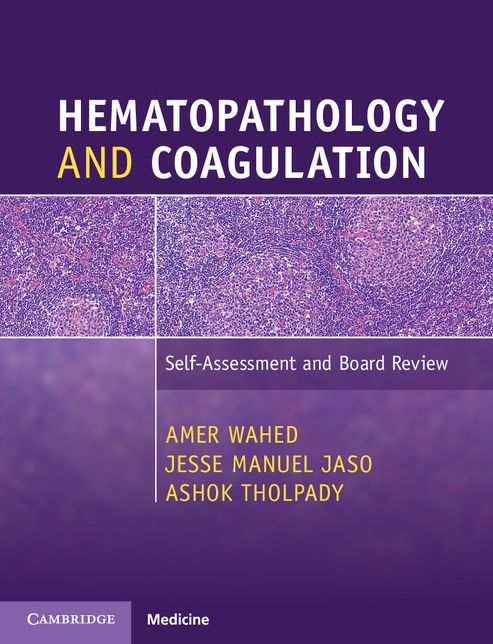 Hematopathology and Coagulation: Questions, Answers and Explanations