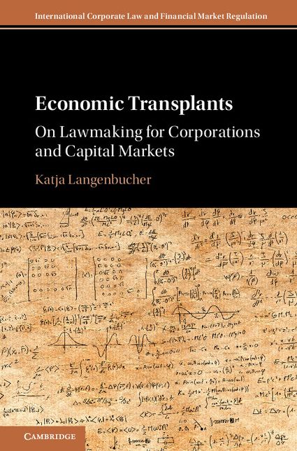 Economic Transplants: On Lawmaking for Corporations and Capital Markets