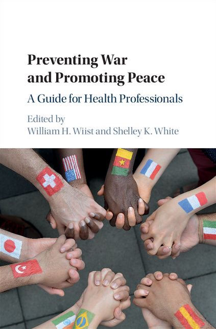 Preventing War and Promoting Peace: A Guide for Health Professionals